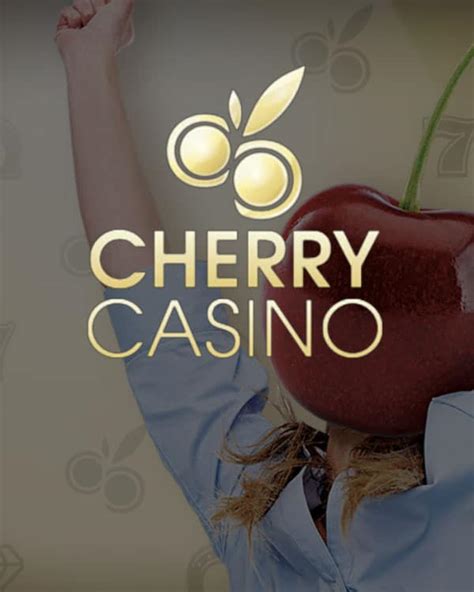 cherry casino